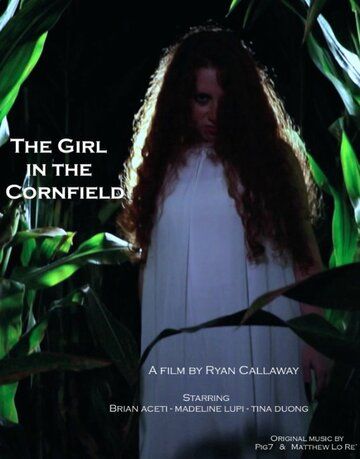 Постер фильма «The Girl in the Cornfield»