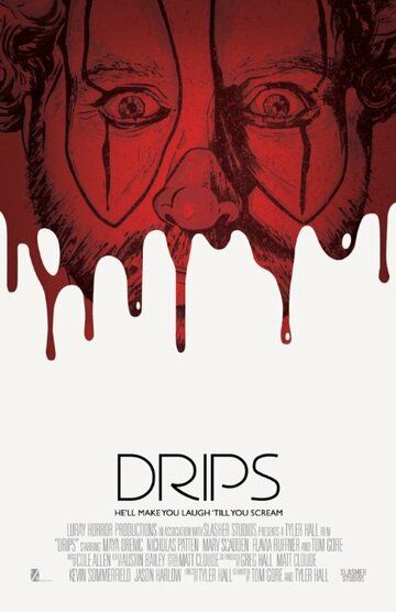 Постер фильма «Drips»
