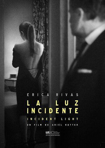 Постер фильма «La luz incidente»