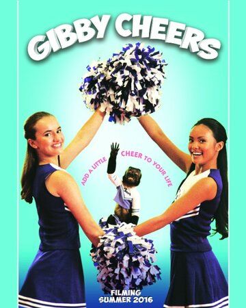Постер фильма «Gibby Cheers»