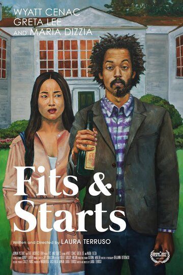 Постер фильма «Fits and Starts»