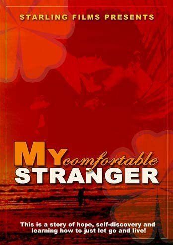 Постер фильма «My Comfortable Stranger»