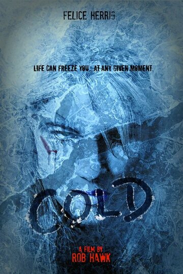 Постер фильма «Cold»