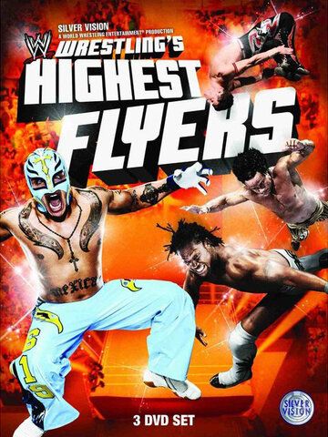 Постер фильма «Wrestling's Highest Flyers»