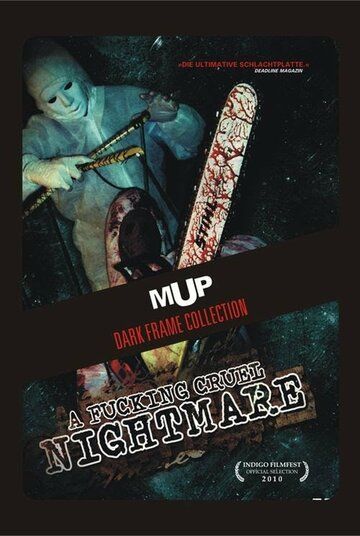 Постер фильма «A Fucking Cruel Nightmare»