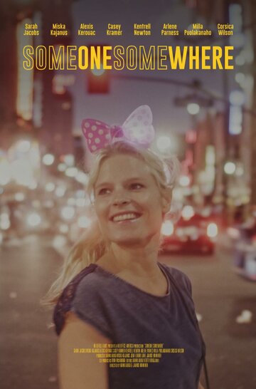 Постер фильма «Someone Somewhere»