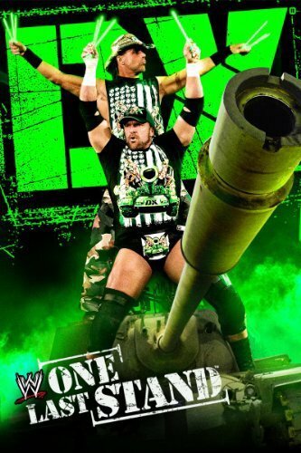 Постер фильма «WWE: DX: One Last Stand»