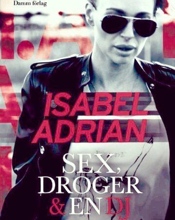 Постер фильма «Sex, droger & en DJ»