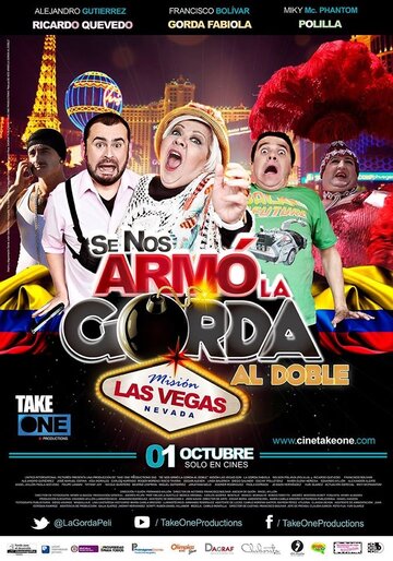 Постер фильма «Se Nos Armó la Gorda Al Doble Misión Las Vegas»