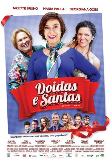 Постер фильма «Doidas e Santas»