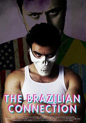 Постер фильма «The Brazilian Connection»