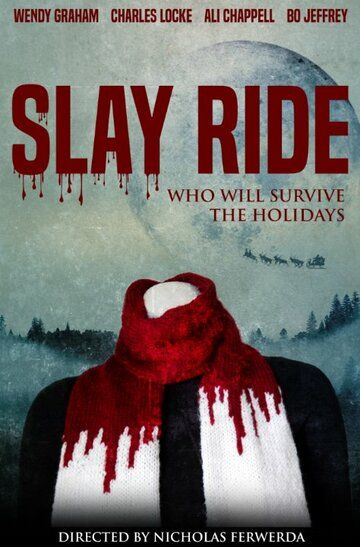 Постер фильма «Slay Ride»