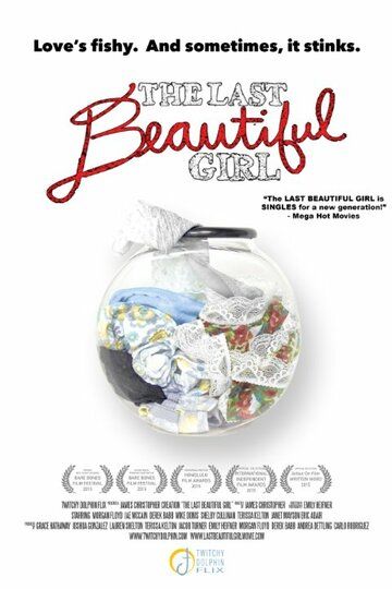 Постер фильма «The Last Beautiful Girl»