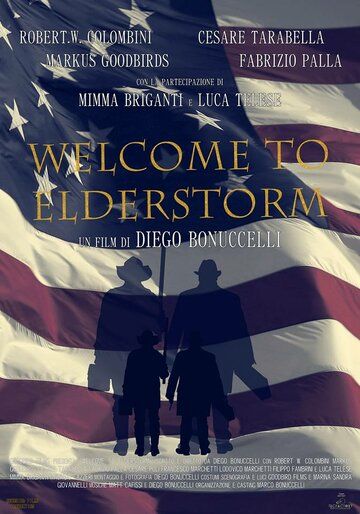 Постер фильма «Welcome to Elderstorm»