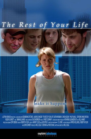 Постер фильма «The Rest of Your Life»
