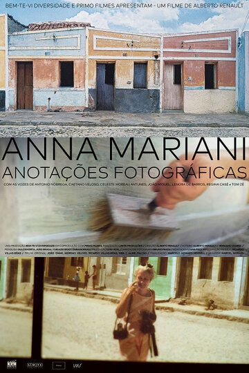 Анна Мариани. Путешествие с фотоаппаратом