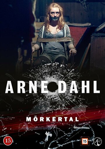 Постер фильма «Arne Dahl: Mörkertal»
