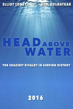 Постер фильма «Head Above Water»