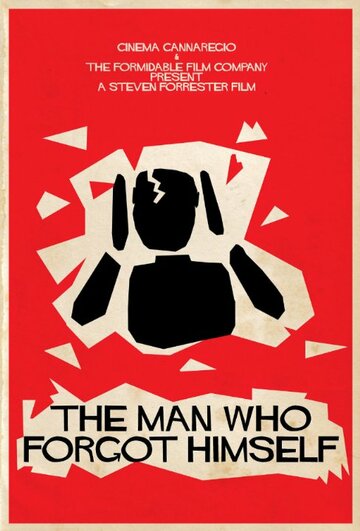 Постер фильма «The Man Who Forgot Himself»