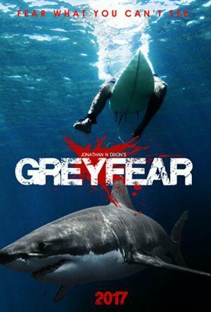 Постер фильма «Grey Fear»
