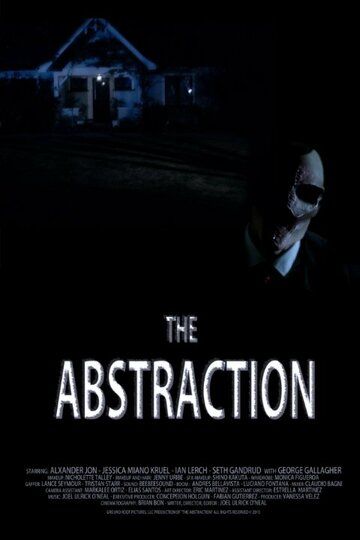 Постер фильма «The Abstraction»