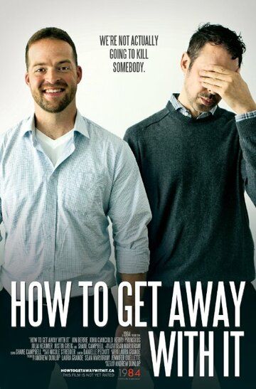 Постер фильма «How to Get Away with It»