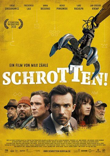 Постер фильма «Schrotten!»