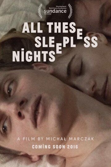 Постер фильма «Все бессонные ночи»
