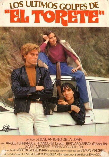 Постер фильма «Los últimos golpes de «El Torete»»