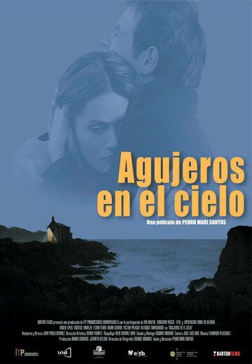 Постер фильма «Agujeros en el cielo»
