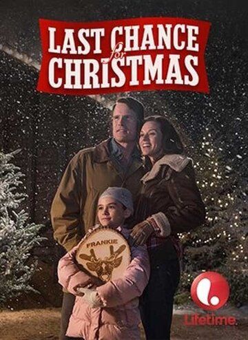 Постер фильма «Last Chance for Christmas»