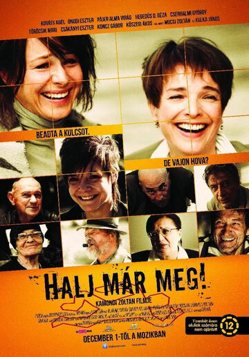 Постер фильма «Halj már meg!»