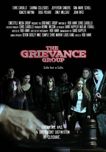 Постер фильма «Grievance Group: A Life for a Life»