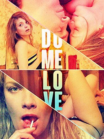 Постер фильма «Do Me Love»