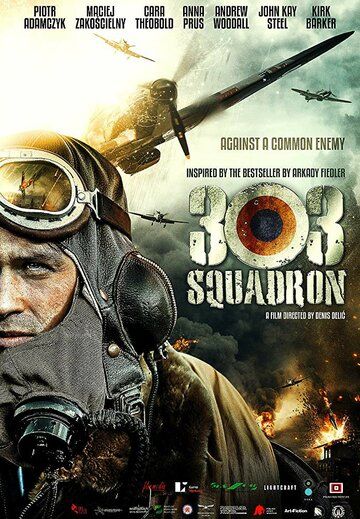 Постер фильма «Эскадрилья 303. Подлинная история»