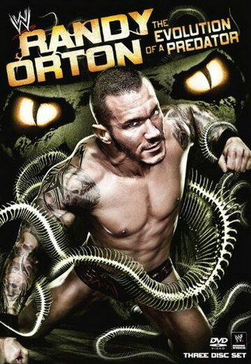 Постер фильма «Ренди Ортон: Эволюция хищника»