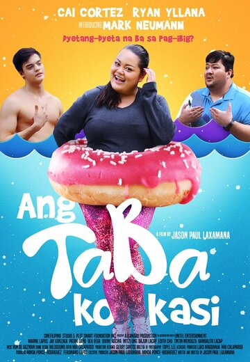 Постер фильма «Ang taba ko kasi»