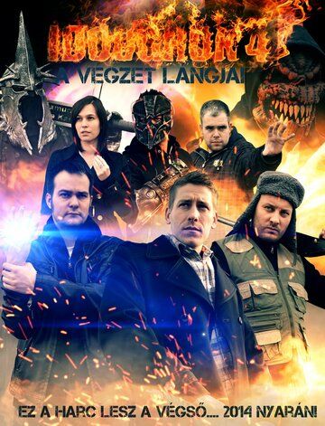 Постер фильма «Idõugrók 4: A végzet lángjai»