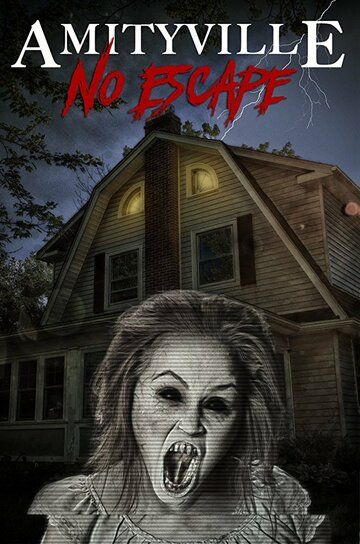 Постер фильма «Amityville: No Escape»