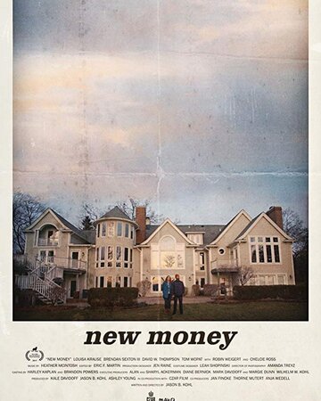 Постер фильма «New Money»