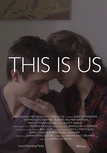 Постер фильма «This Is Us»