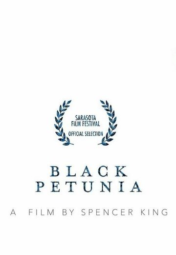 Постер фильма «Black Petunia»