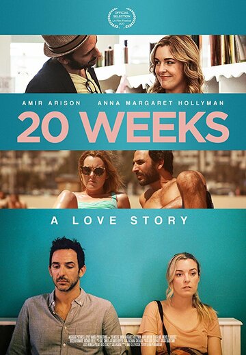 Постер фильма «20 Weeks»