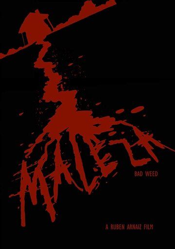 Постер фильма «Maleza»