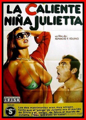 Постер фильма «La caliente niña Julietta»