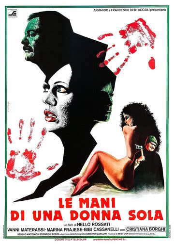 Постер фильма «Le mani di una donna sola»