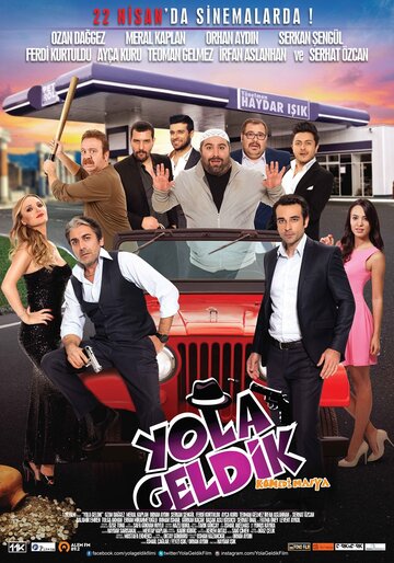 Постер фильма «Yola Geldik»