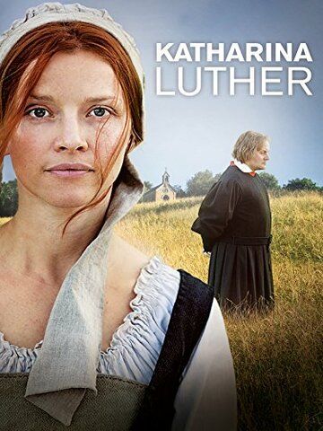 Постер фильма «Катарина Лютер»