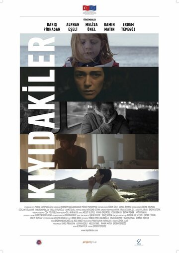 Постер фильма «Kiyidakiler»
