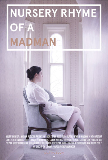 Постер фильма «Nursery Rhyme of a Madman»